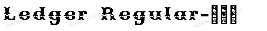 Ledger Regular字体转换